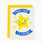 Time to Shine
