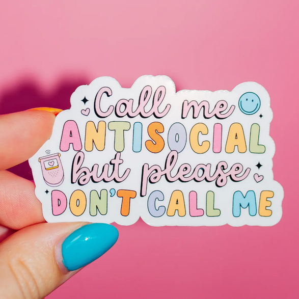 Call Me Antisocial Sticker