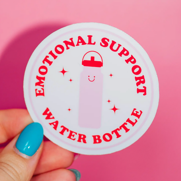 Emotional Support Water Bottle Sticker