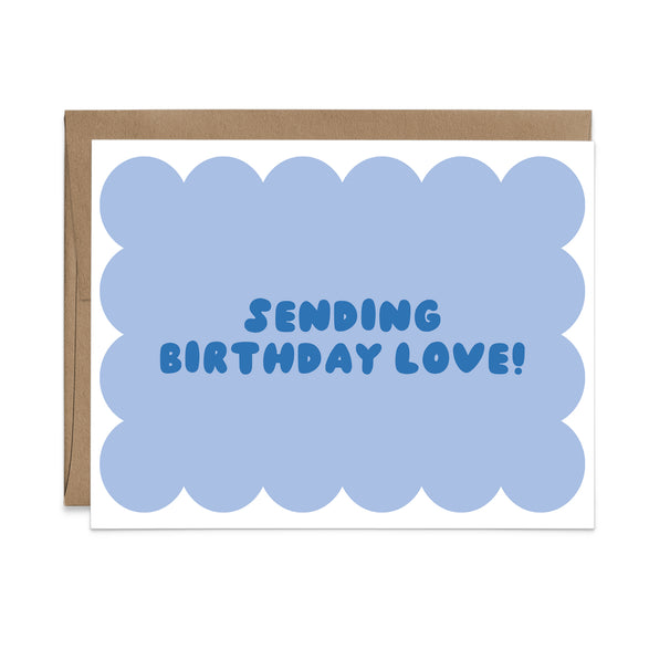 Sending Birthday Love!