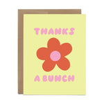 Thanks A Bunch Flower