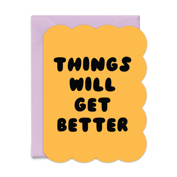 Things Will Get Better Yellow