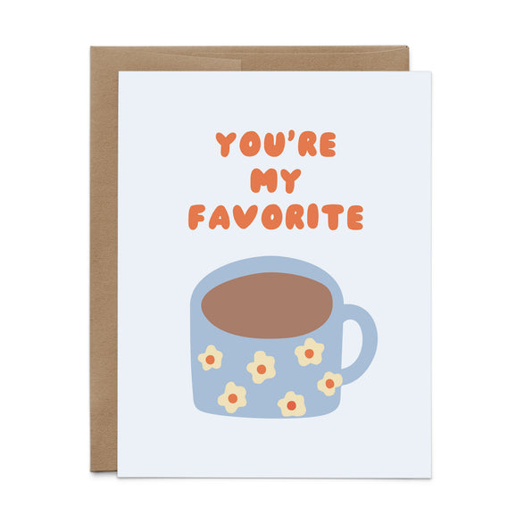 You're My Favorite Coffee Card