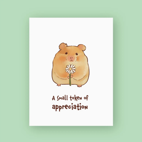 A Small Token of Appreciation