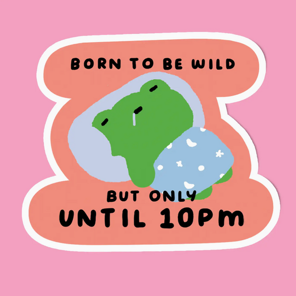 Born To Be Wild Sticker