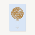 Calm The Chaos Card Deck