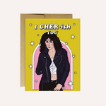I Cher-ish You