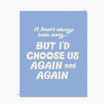 Choose Us Again and Again