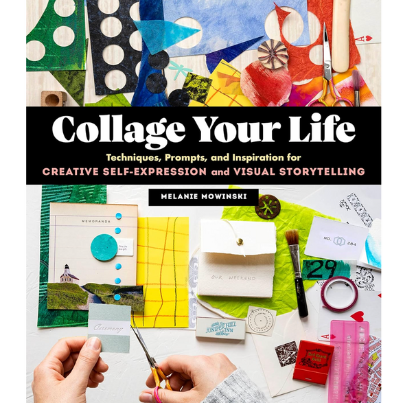 Collage Your Life
