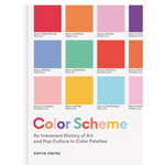 Color Scheme: An Irreverent History of Art & Pop Culture in Color Palettes