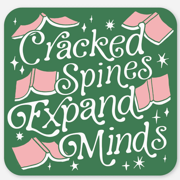 Cracked Spines Expand Minds Sticker