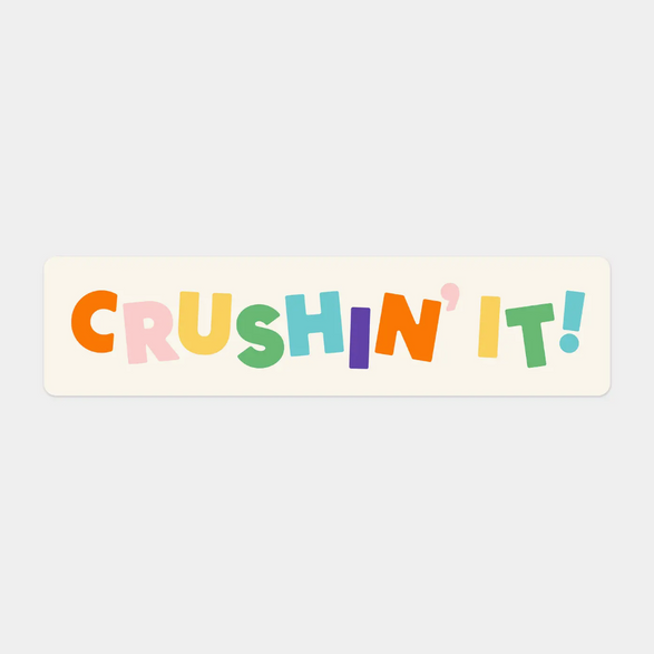 Crushin' It Sticker