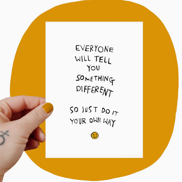 5x7 Art Print: Your Own Way