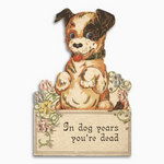 In Dog Years Birthday