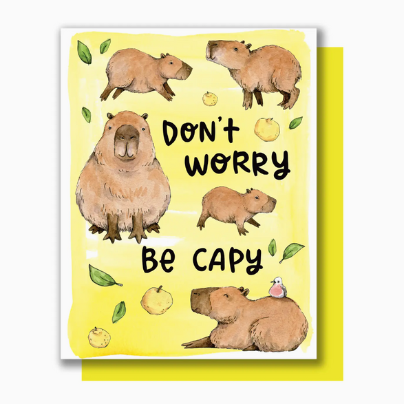 Don't Worry, Be Capy