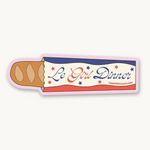 Girl Dinner Baguette Sticker