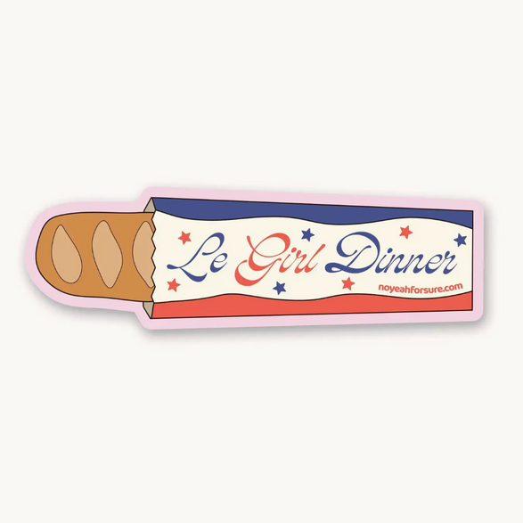 Girl Dinner Baguette Sticker