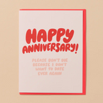 Happy Anniversary Don't Die