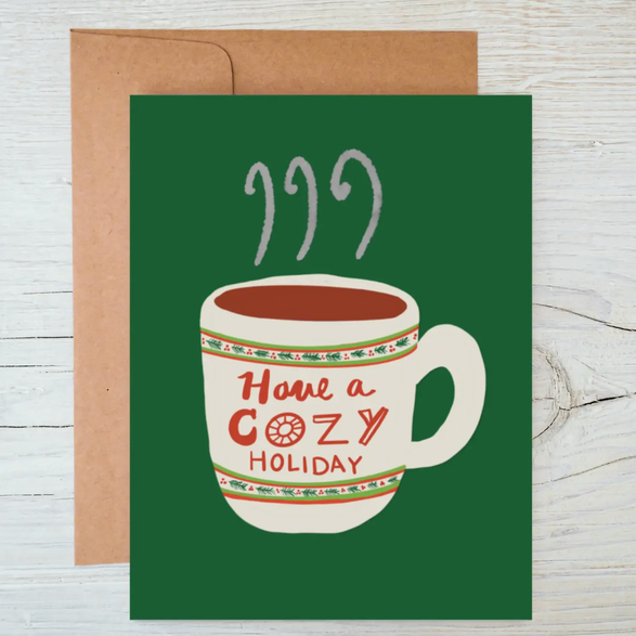 Have a Cozy Holiday