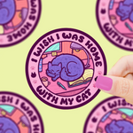 Home With My Cat Sticker