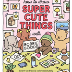 How to Draw Super Cute Things