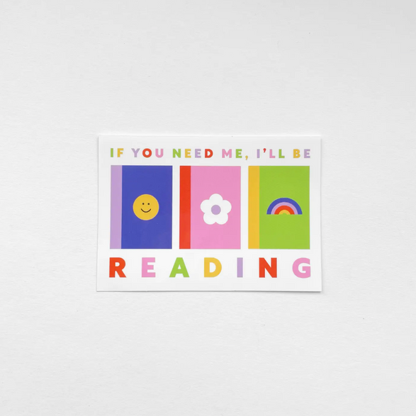 I'll Be Reading Sticker