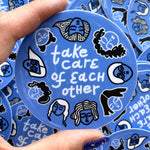 Take Care Sticker
