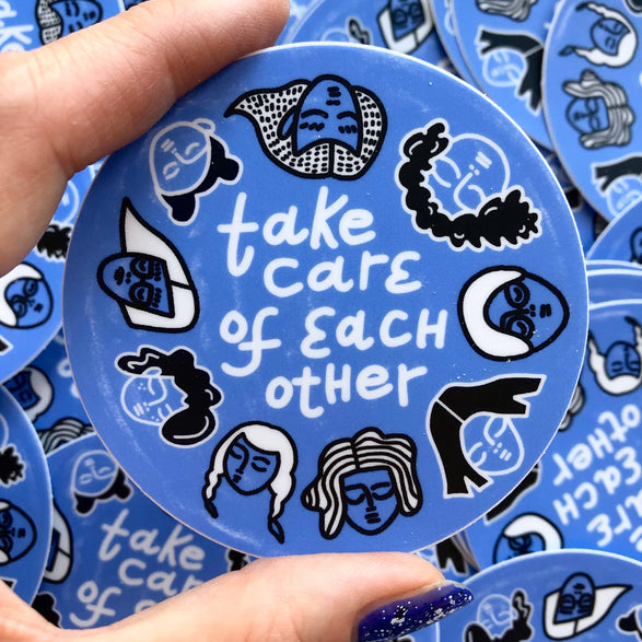 Take Care Sticker