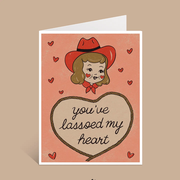 You’ve Lassoed My Heart Card