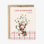 Life is Sweeter With You