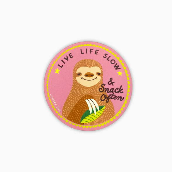 Live Life Slow Sticker