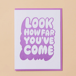 How Far You've Come