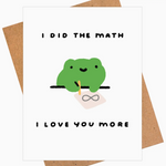 Love You More Frog