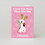 Love You More Than the Dog