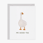 Me Goose-tas
