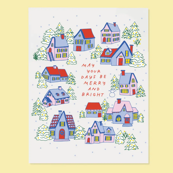 Merry and Bright Houses