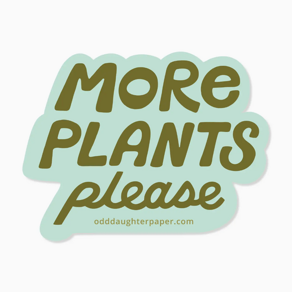 More Plants Sticker