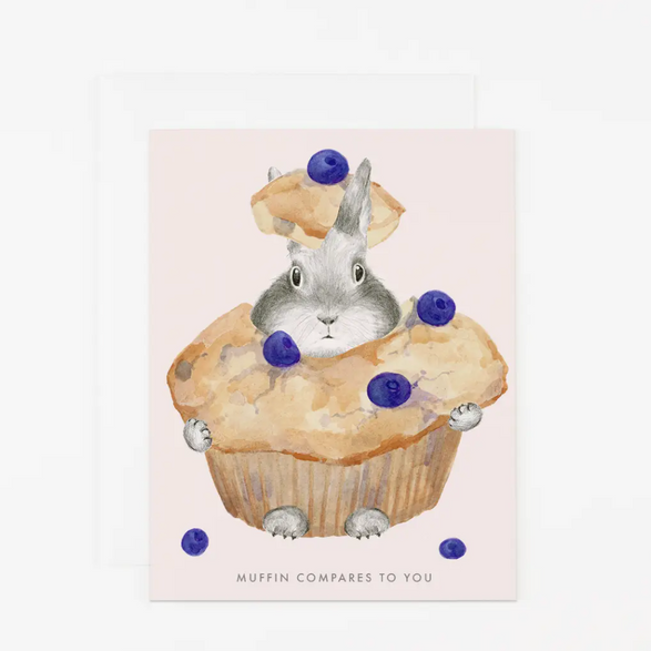 Muffin Compares to You