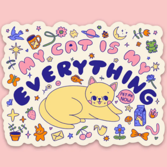 My Cat is My Everything Sticker