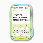 Me and My Notes App Sticker