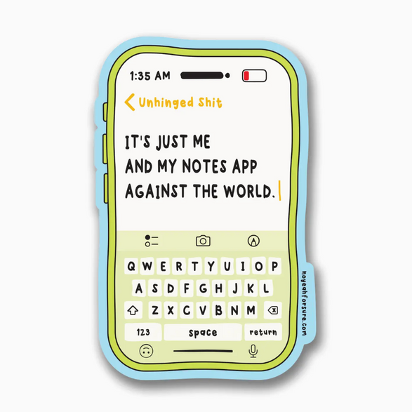 Me and My Notes App Sticker
