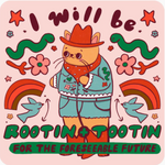 Rootin and Tootin Sticker