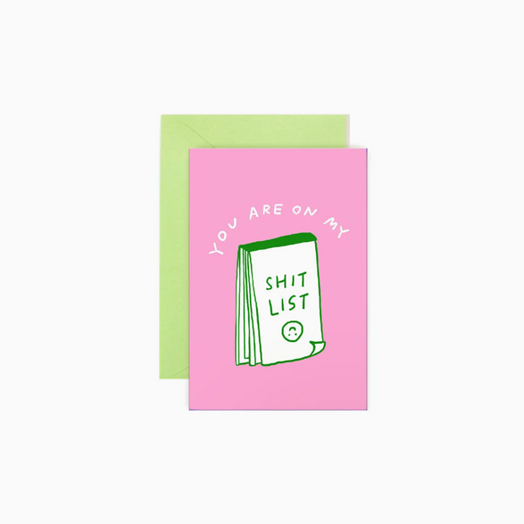 Shit List Mini Card