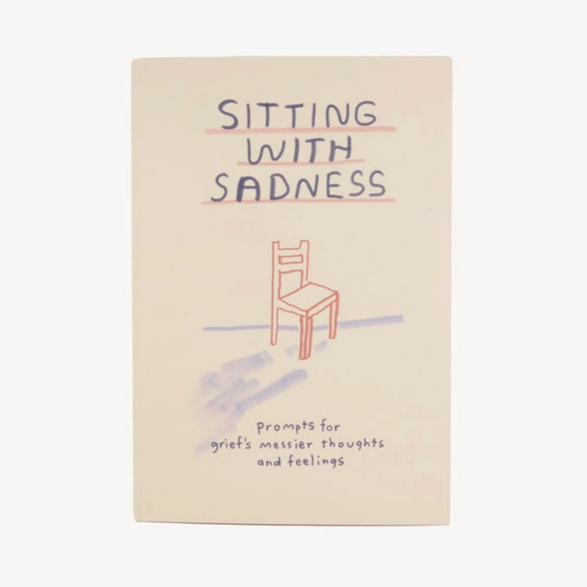 Sitting with Sadness Journal