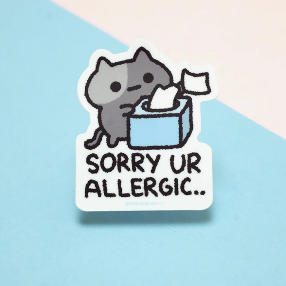 Sorry You're Allergic Sticker – The Paper + Craft Pantry