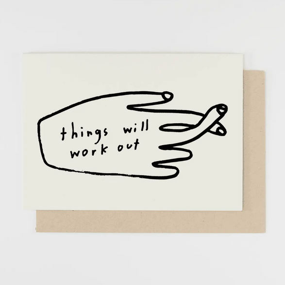 Things Will Work Out