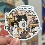 It's Actually Fine Cat Sticker