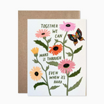 Make It Through Together