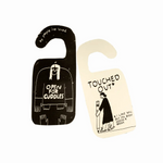 Reversible Door Hanger: Touched Out