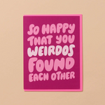 Weirdos Found Each Other